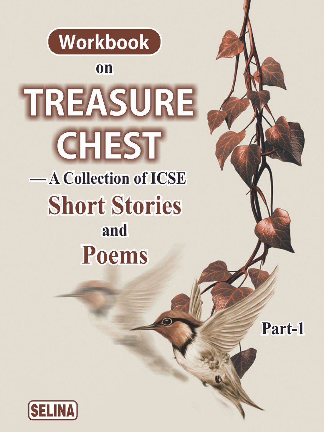 Workbook on Treasure Chest — A Collection of ICSE Short Stories and Poems Part-1